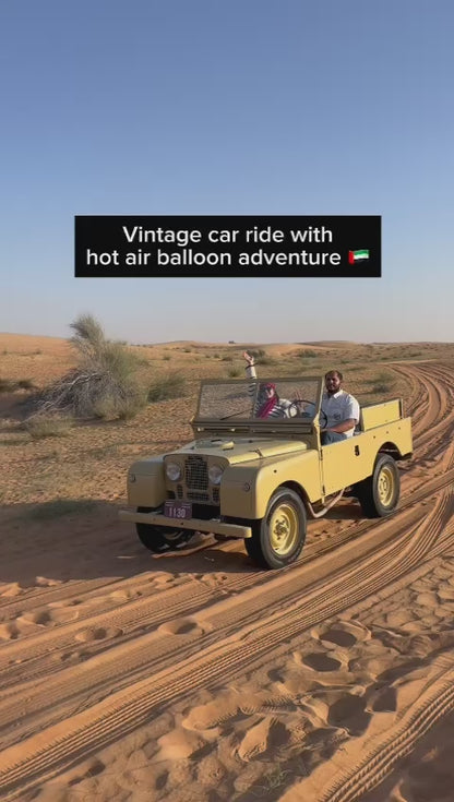 Dubai: voo de balão com experiência vintage Land Rover Drive